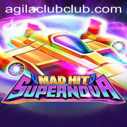 MadHitSupernova: The Ultimate Gaming Experience for Agilaclub Members