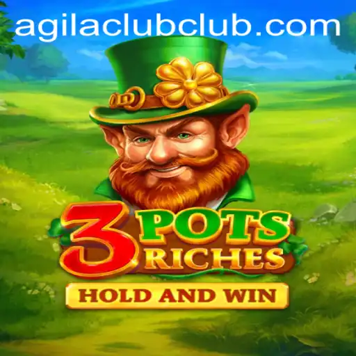 Discover the Exciting World of 3potsRiches: A Captivating Game by Agilaclub