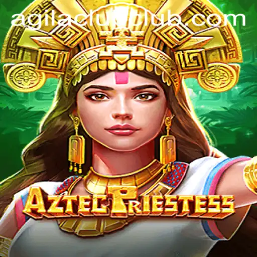 Discovering the Mystical World of AztecPriestess: A Gateway to Adventure