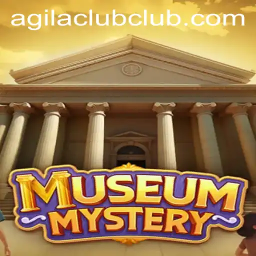 Discovering the Intrigue of MuseumMystery and Agilaclub